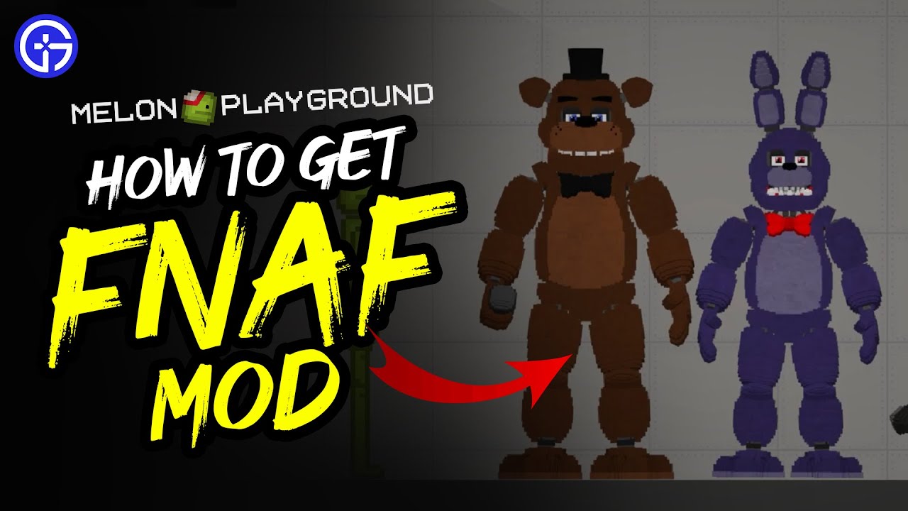 FNAF Mods for Melon Playground on the App Store