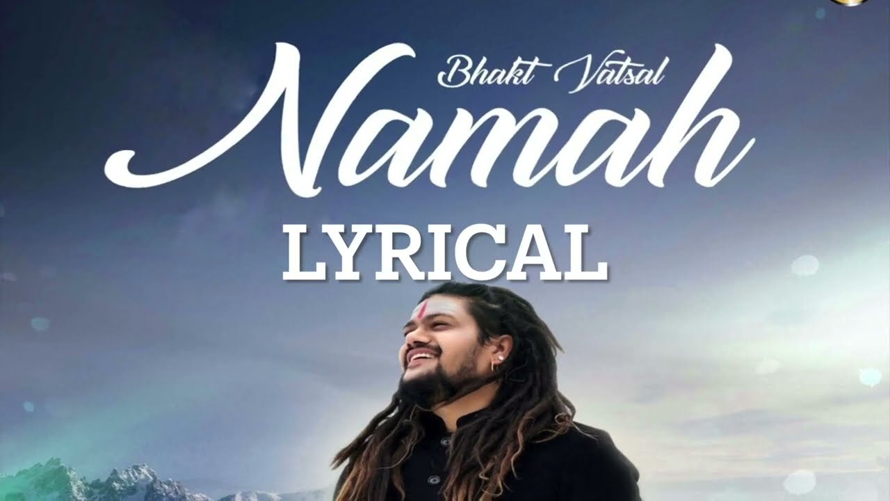Bhakt Vatsal Namah lyrical  Hansraj Raghuwanshi  Mahashivratri Special 2024  Official Music Video