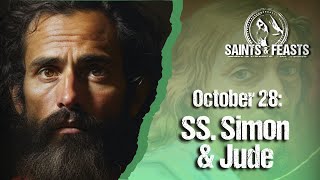 October 28 Ss Simon  Jude Apostles