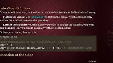 Efficiently Looping Through a Multidimensional Numpy Array Without a Loop