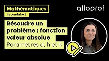 Résoudre un problème : fonction valeur absolue (paramètres a, h et k) | Mathématiques | Alloprof
