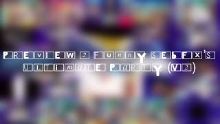 Preview 2 Funny Sebfx’s Ultimate Party (V2)