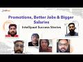 🎯 Promotions, Better Jobs & Bigger Salaries | Intellipaat Success Stories
