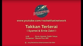 Syamel & Ernie Zakri - Takkan Terlerai [Karaoke Version]