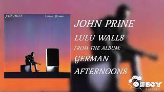 Watch John Prine Lulu Walls video