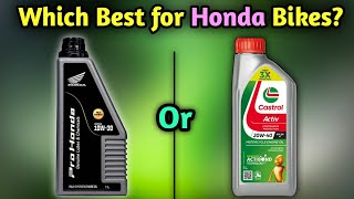 Which Best For Honda Bikes?🤔| Pro Honda engine oil vs Castrol Active which Best?