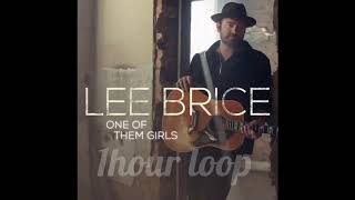One of them. Girls - Brice lee ( 1 hour loop)