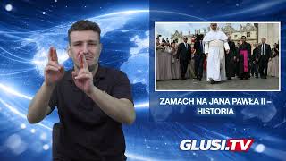 Zamach na Jana Pawła II – historia