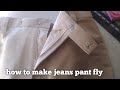 how to make jeans pant fly/Sew a Jeans Zip Fly &amp;