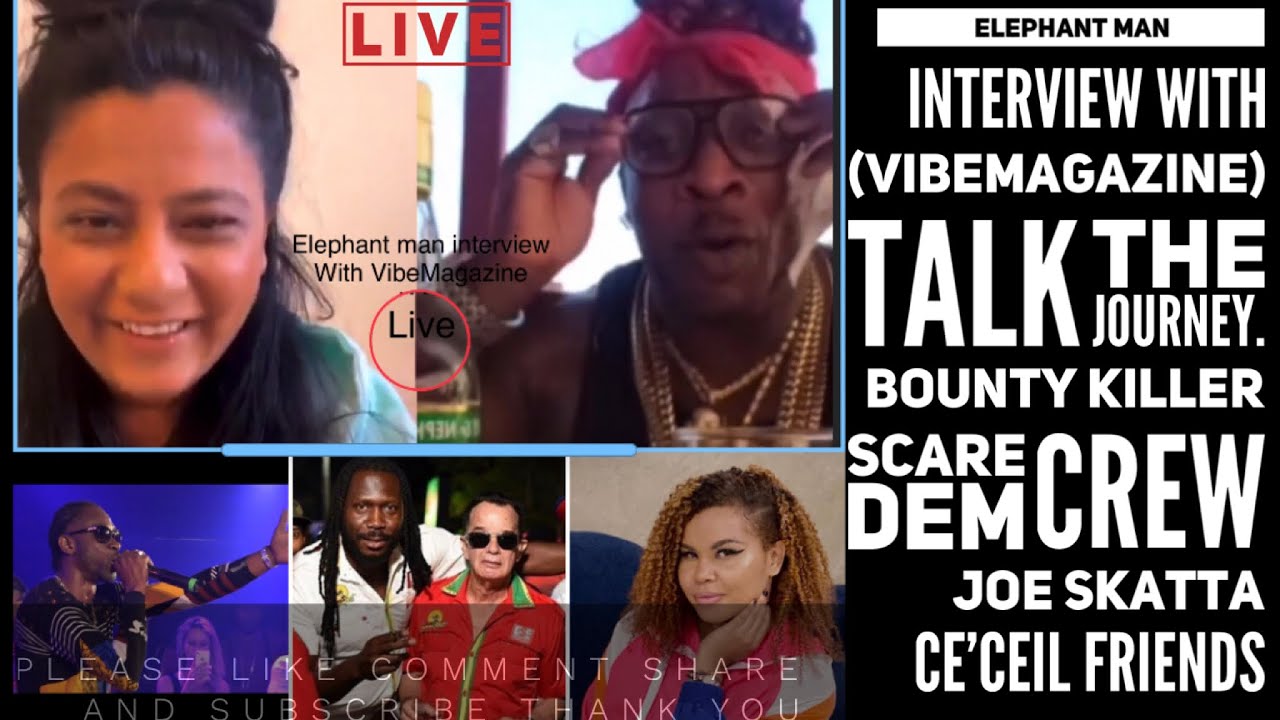Elephant man interview Talks The journey. Bounty Killer Scare Dem | Friends And New Project.(Part 1)