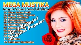 Download lagu DANGDUT TERBAIK MEGA MUSTIKA FULL ALBUM POPULER TERBAIK 