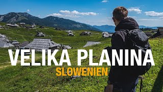 Velika Planina (Slowenien) - Familienwanderung auf Europas größter Hochalm 🇸🇮