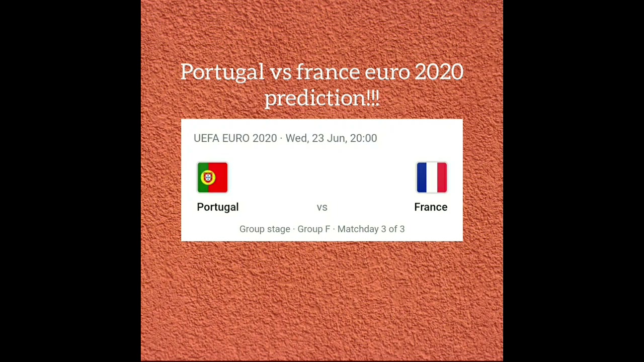 Portugal vs France euro 2020 prediction!!! - YouTube