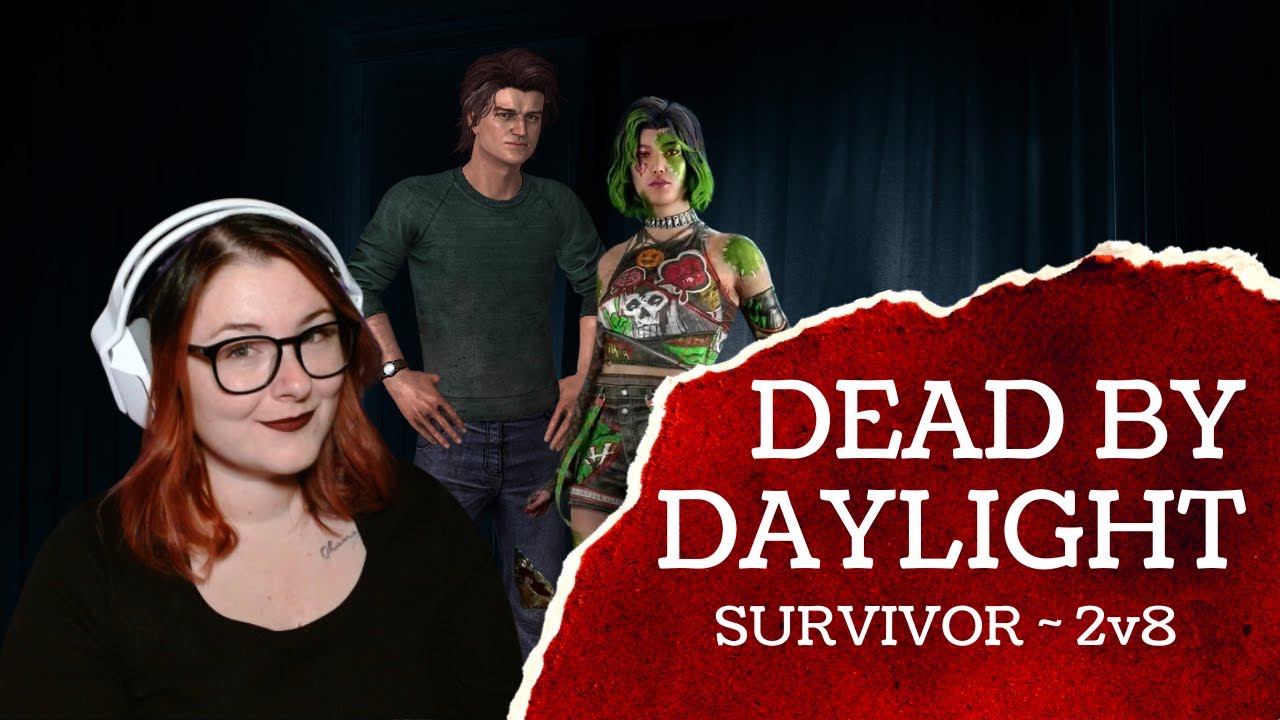 Dead by Daylight 2v8 Survivor - May 20th 2025 - YouTube