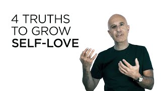 4 Truths To Grow SelfLove | Robin Sharma