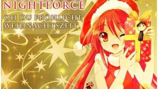 Video thumbnail of "Nightforce - Oh Du Fröhliche Weihnachtszeit (Oh Thou Joyful Day)"