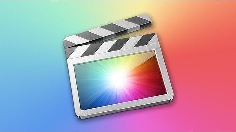 Final Cut Pro X - The Complete Video Editing Course