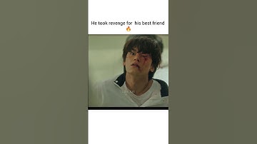 He took revenge on Bullies for try to kill his BESTFRIEND #kdrama #koreandrama #kpop #viral #korea