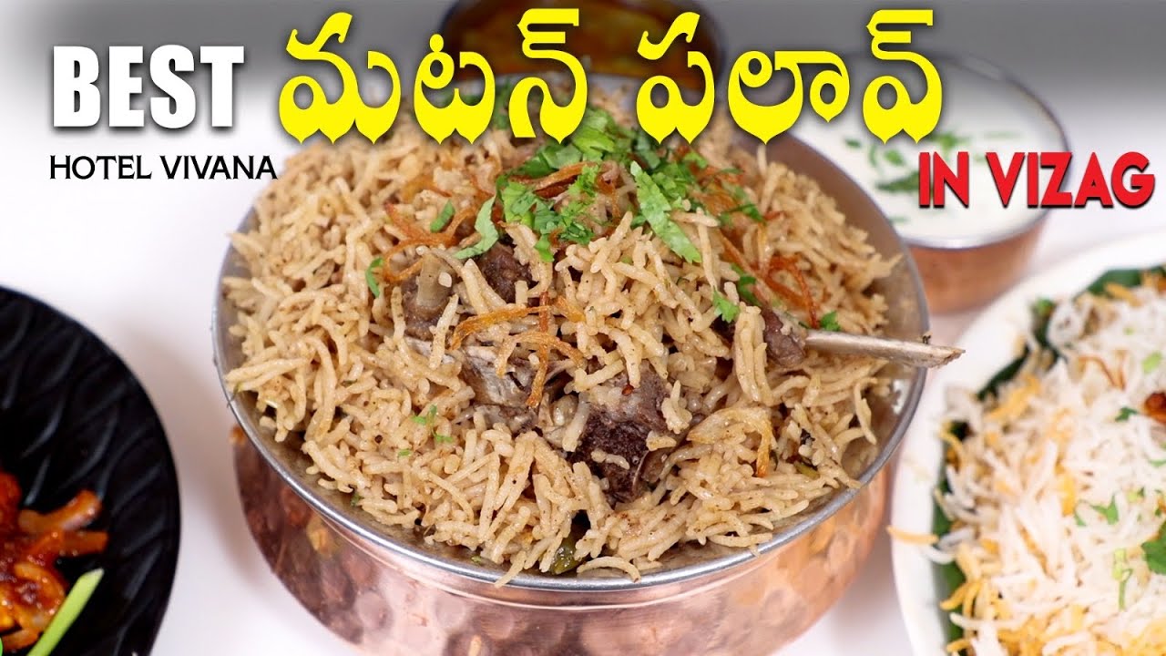 Best Mutton Palav in Vizag | Hotel Vivana | Vizag Food | Biryani | Street Byte | Silly Monks