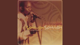 Video thumbnail of "Eric Wainaina - Ritwa Riaku"