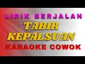 karaoke tabir kepalsuan nada cowok