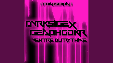 Ventre Du Rythme (Fomosexual)