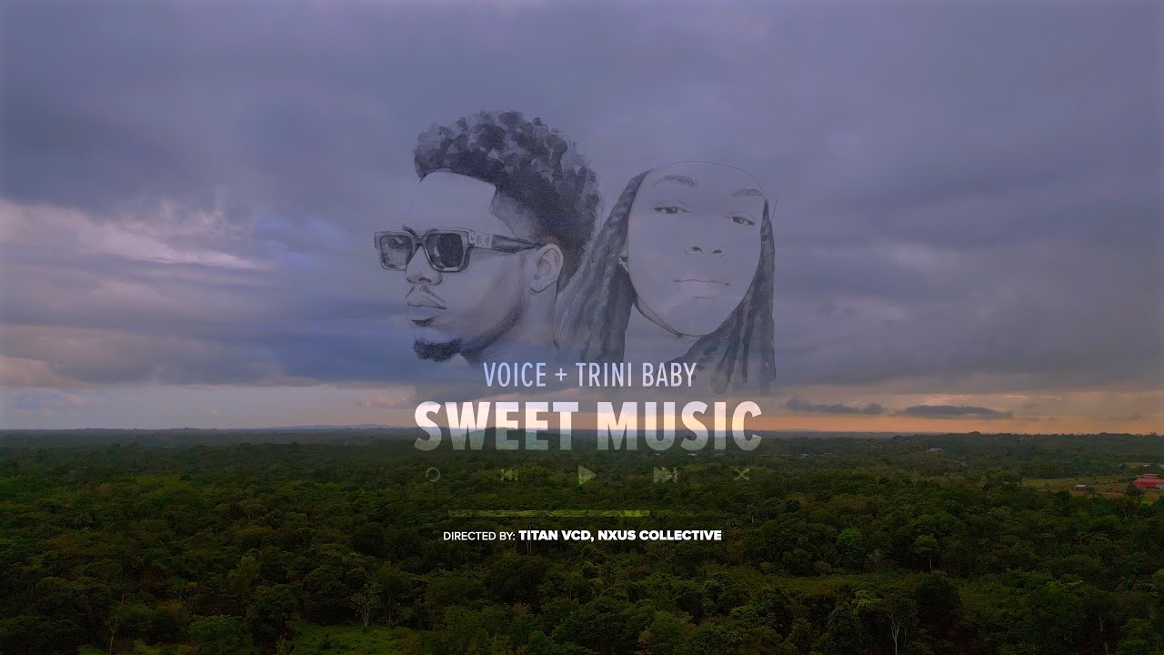 Voice x Trini Baby - SWEET MUSIC (Official Music Video)