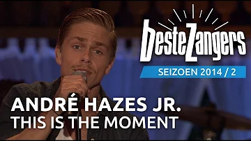 André Hazes jr. - This is the moment | Beste Zangers 2014