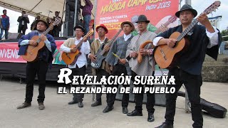 Revelación Sureña 🎸 El Rezandero de Mi Pueblo