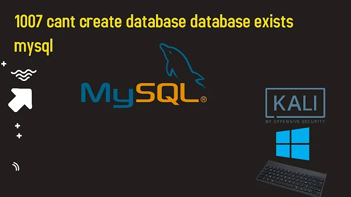 1007 cant create database database exists mysql