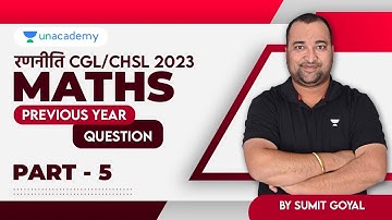 SSC CGL 2023 I Maths Previous Year Question I CGL 2023 Maths PYQs I Part-5 I Sumit Goyal