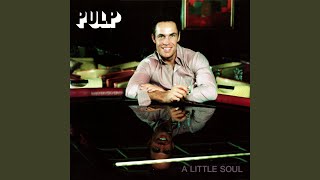 A Little Soul (Alternative Mix)