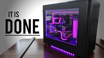 Custom Water Cooled Build Log 7  - The End