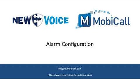 New Voice MobiCall - Alarm Configuration
