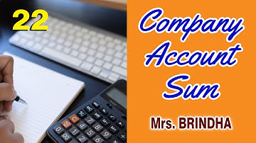 Accounts - XII - Company Account Sum - Mrs. Brindha Premkumar