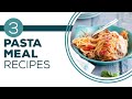 Full Episode Fridays: Pasta Potluck - 3 Pasta Meal Recipes