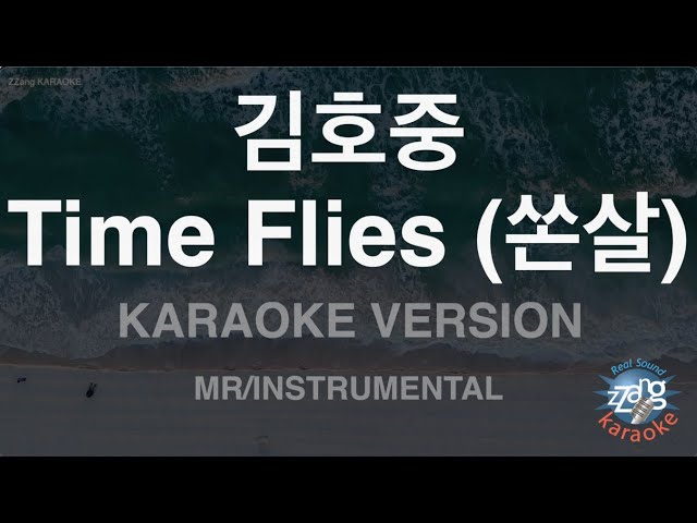 [짱가라오케/노래방] 김호중-Time Flies (쏜살) (MR/Instrumental) [ZZang KARAOKE] class=