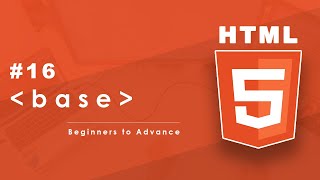 HTML Base Tag Explained 🎯 | HTML Full Course 2026 | Class #16