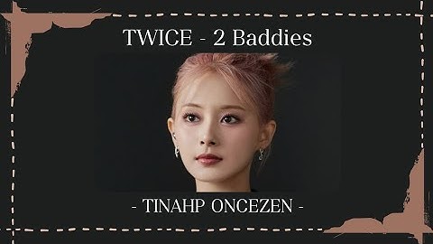 How would TWICE sing "2 Baddies" by NCT 127 ???