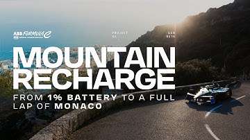 1% Battery to a Full Lap of Monaco from a Mountain Descent ⚡ | Formula E: Mountain Recharge
