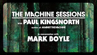 Mark Boyle: The Butlerian Jihad