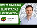 How to download BlueStacks latest version Full Guide 2026
