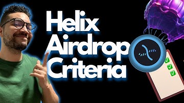 How to Farm Helix Airdrop