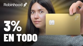 Robinhood Gold Card: 3% en TODO sin límite (Análisis Detallado)