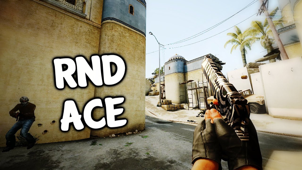 [CS:GO] RND ACE