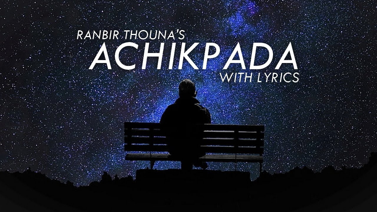 Achikpada Edom Phamlingei // RANBIR THOUNA