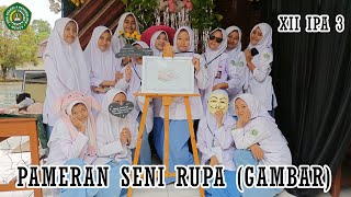 Pameran Seni Rupa Kelas XII IPA 3