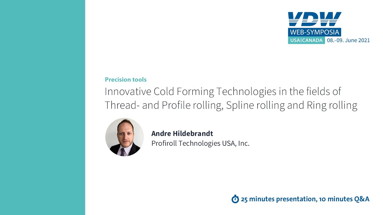 VDW Web-Symposia | Profiroll Technologies