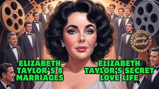 Unveiling Elizabeth Taylor's 8 Marriages: Secrets, Scandals, and Heartbreak Revealed!