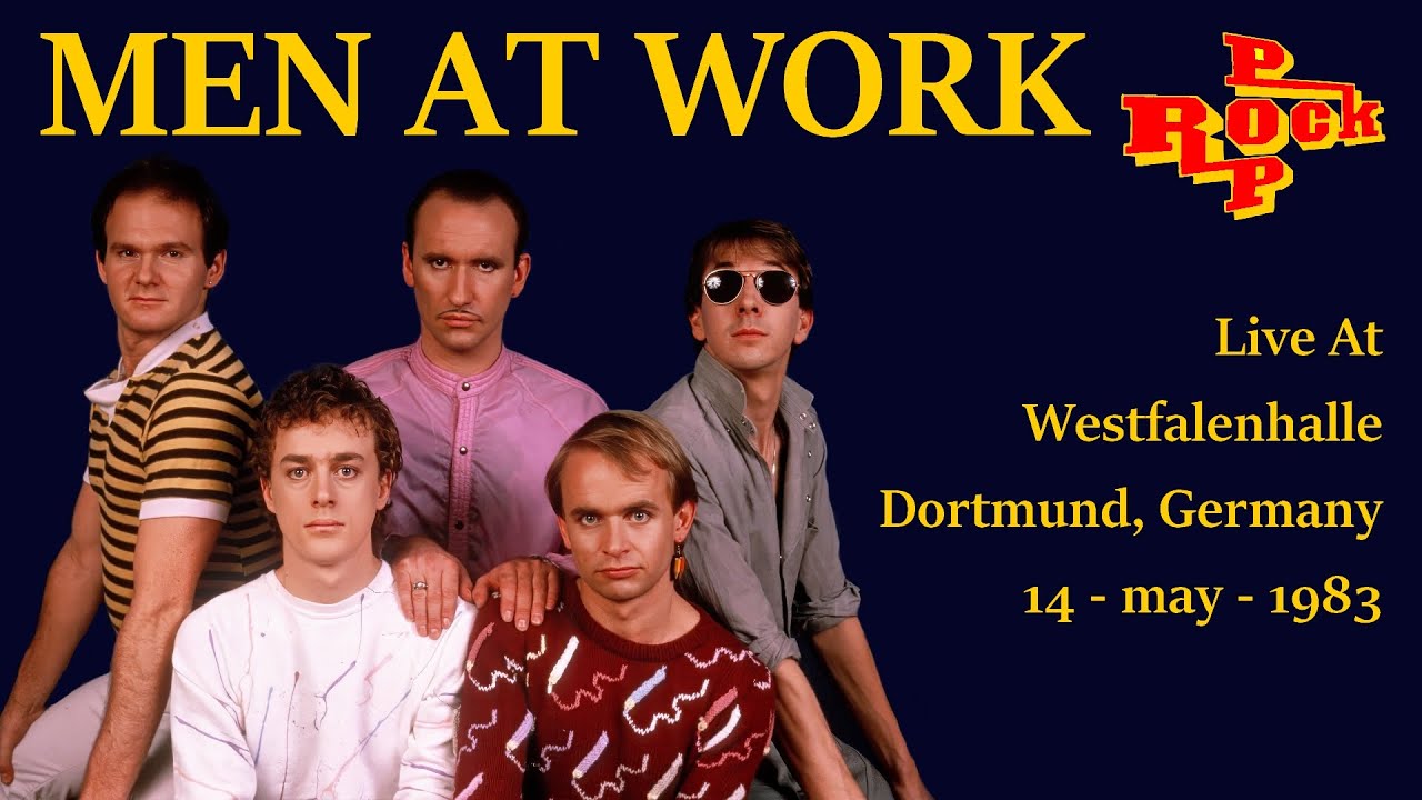 Men At Work - Live At Westfalenhalle Dortmund Germany 14-may-1983